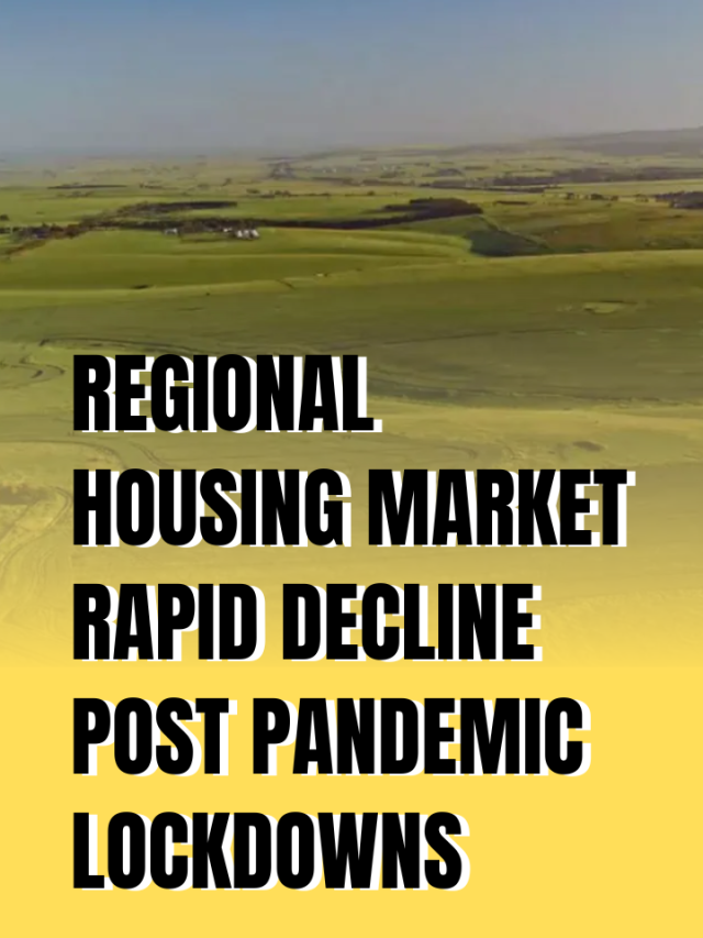 Regional housing market rapid decline post pandemic lockdowns