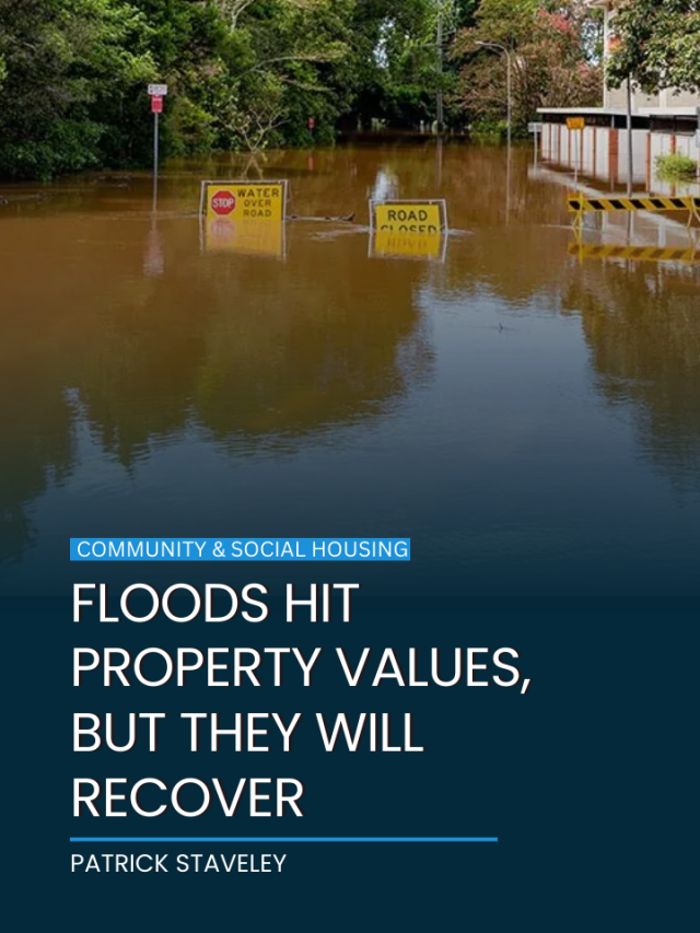 Floods hit property values, but they will recover