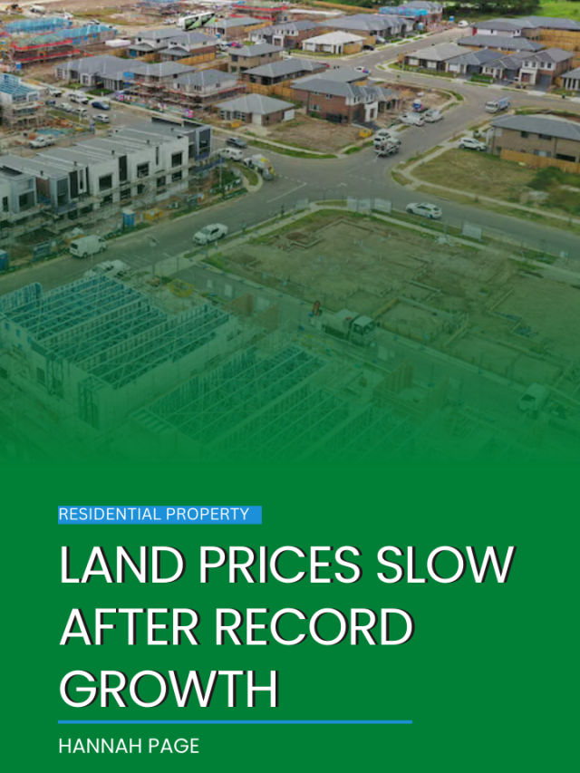 Land prices slow after record growth