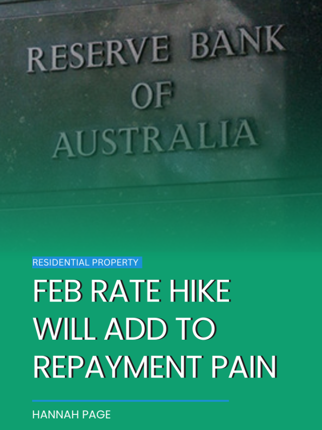 Feb rate hike will add to repayment pain