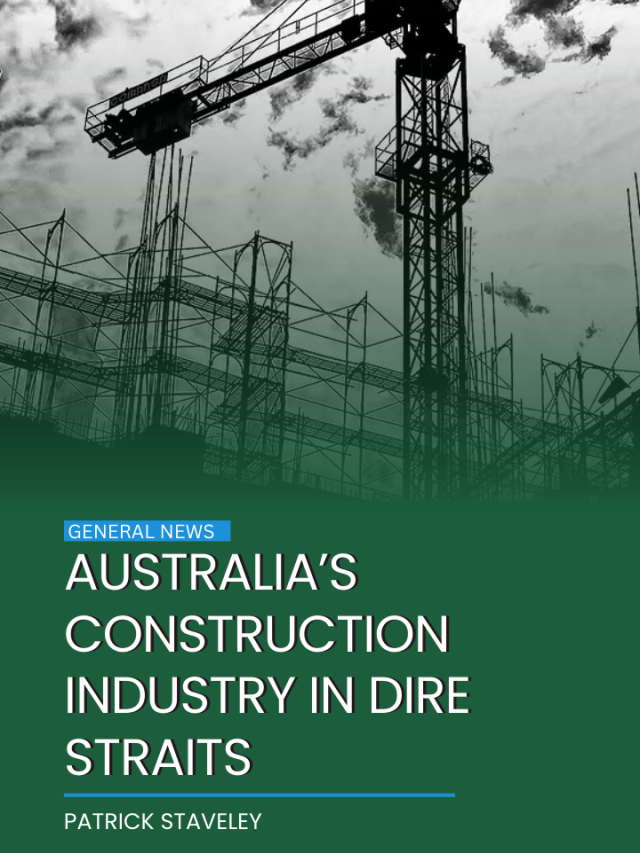 Australia’s construction industry in dire straits