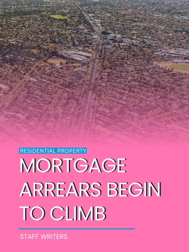 Mortgage arrears begin to climb