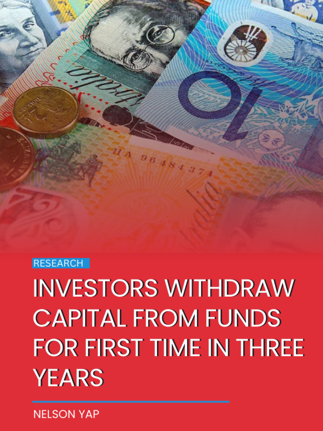 Investors withdraw capital from funds for first time in three years