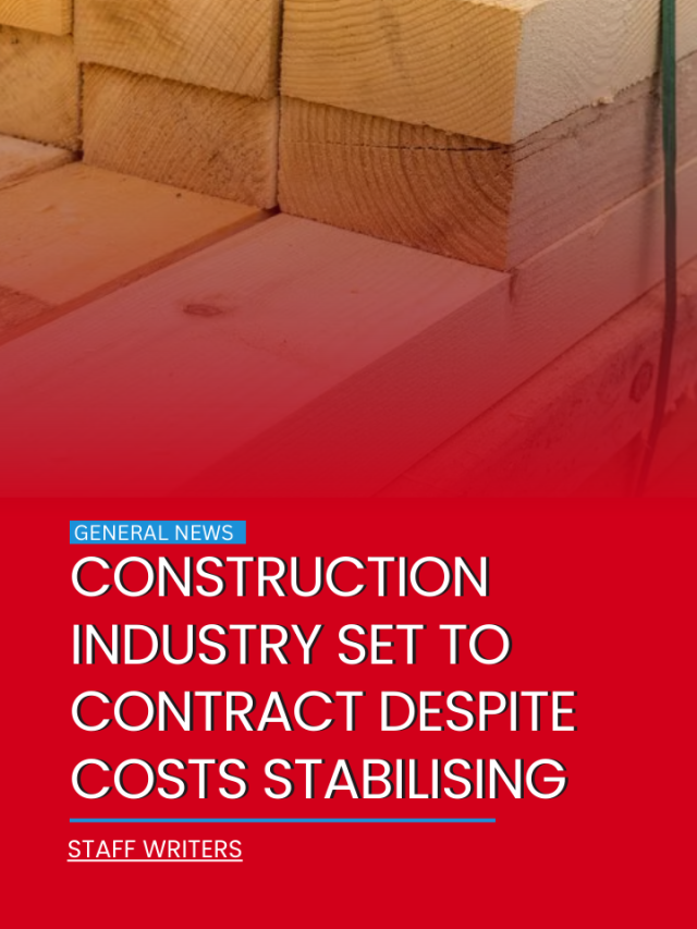 Construction industry set to contract despite costs stabilising