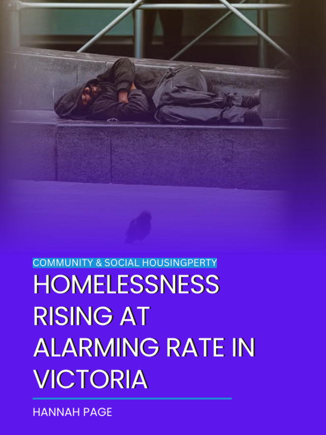Homelessness rising at alarming rate in Victoria