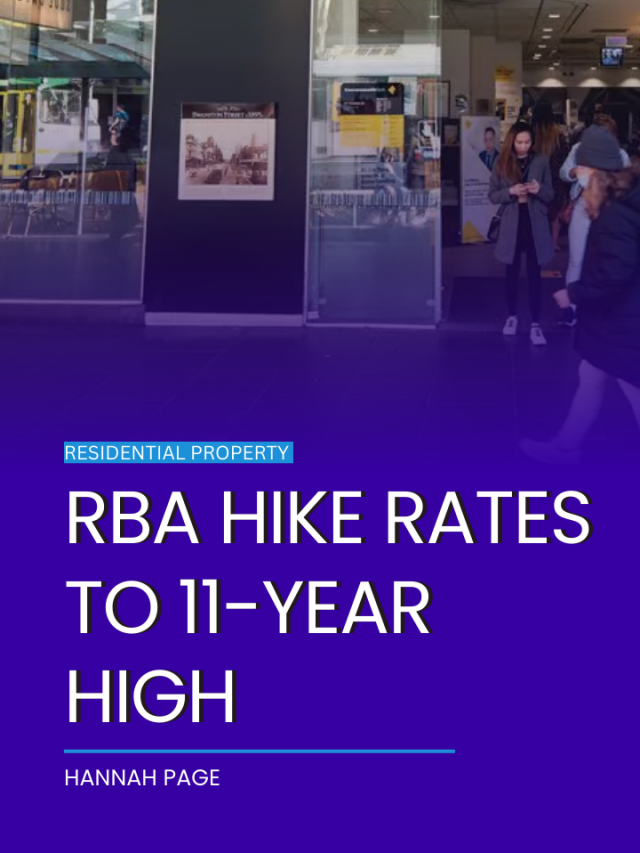 RBA hike rates to 11-year high