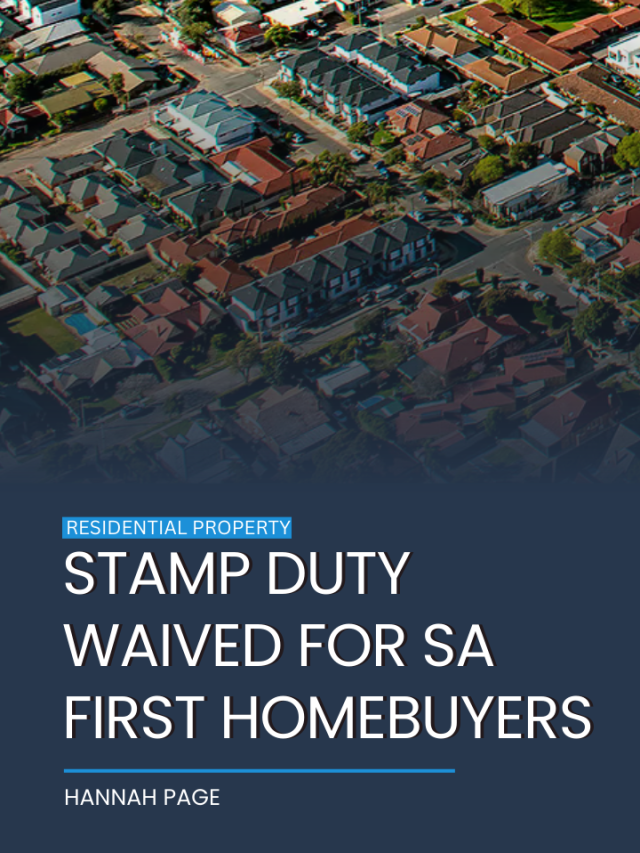 Stamp duty waived for SA first homebuyers