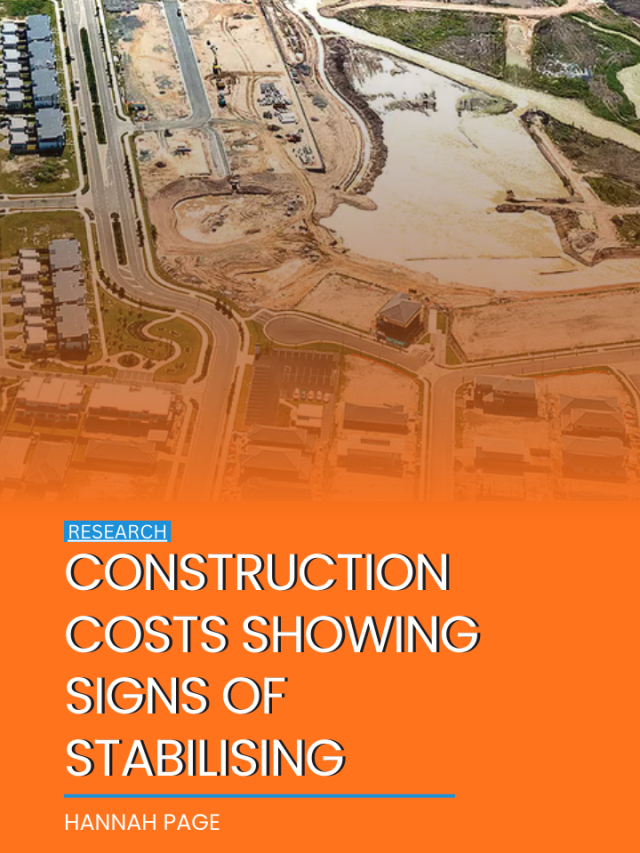 Construction costs showing signs of stabilising