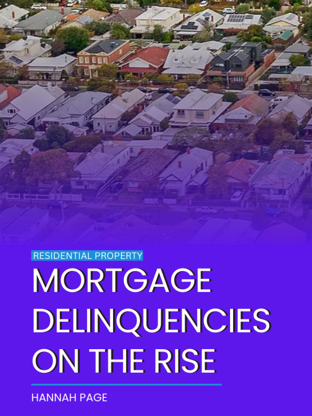 Mortgage delinquencies on the rise