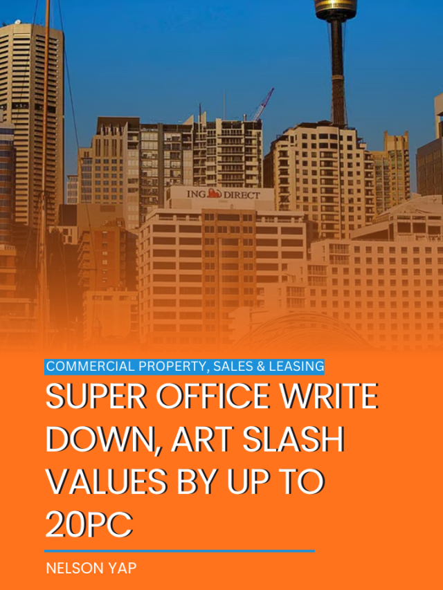 Super office write down, ART slash values by up to 20pc