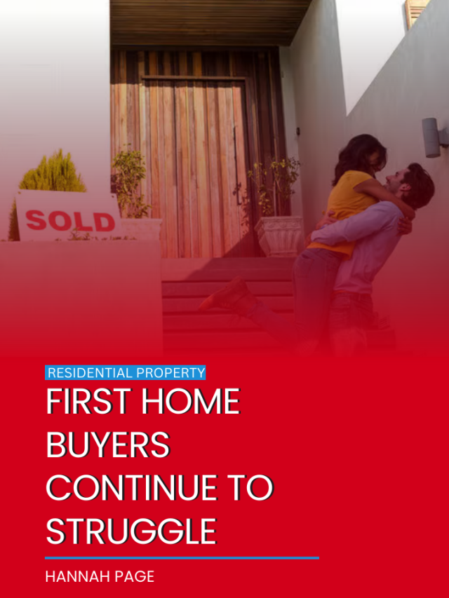 First home buyers continue to struggle