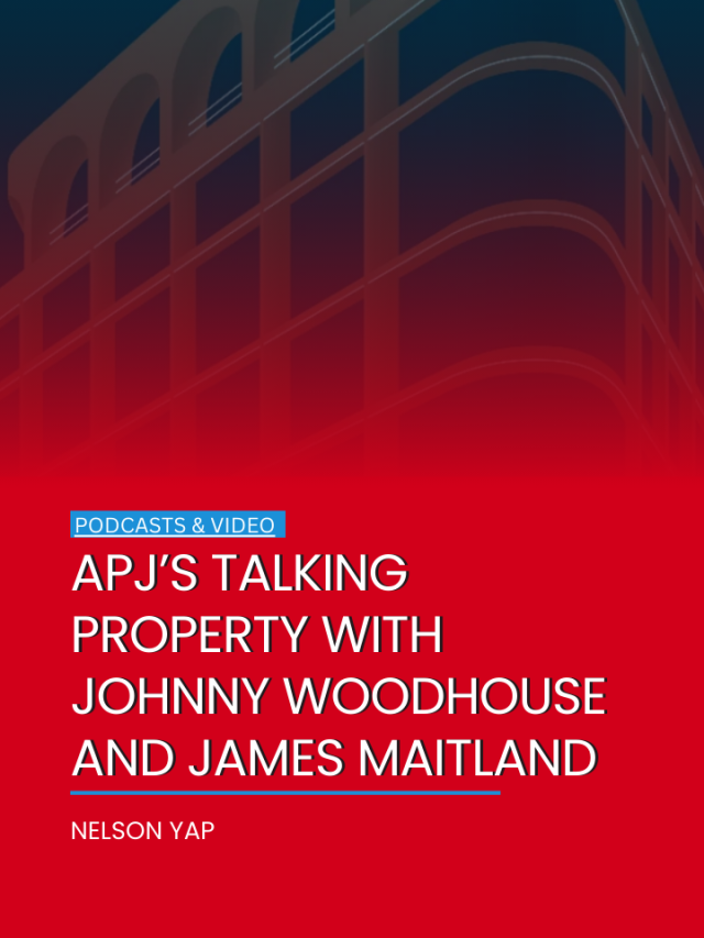 APJ’s Talking Property with Johnny Woodhouse and James Maitland