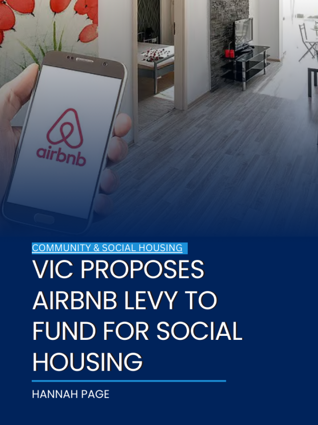 Vic proposes Airbnb levy to fund for social housing