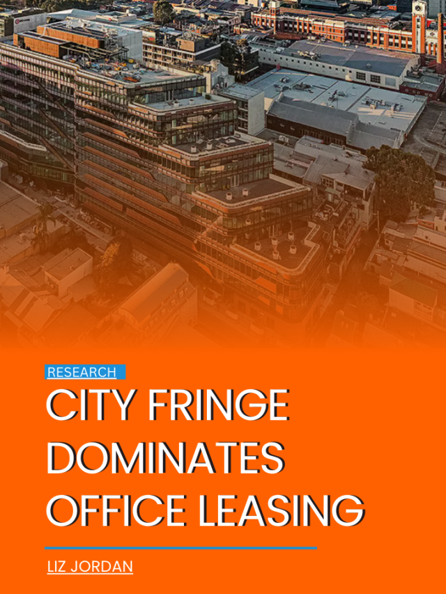 City fringe dominates office leasing