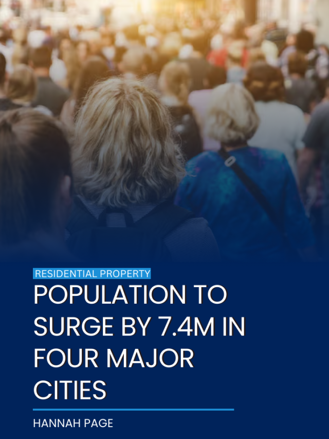 Population to surge by 7.4m in four major cities