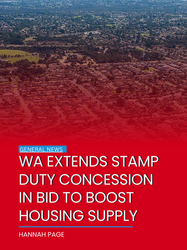 WA extends stamp duty concession in bid to boost housing supply