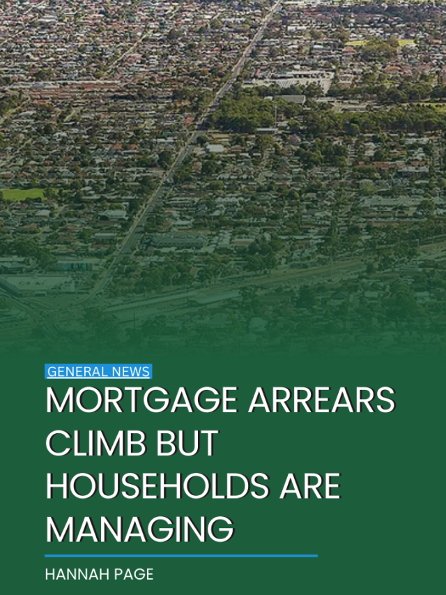 Mortgage arrears climb but households are managing