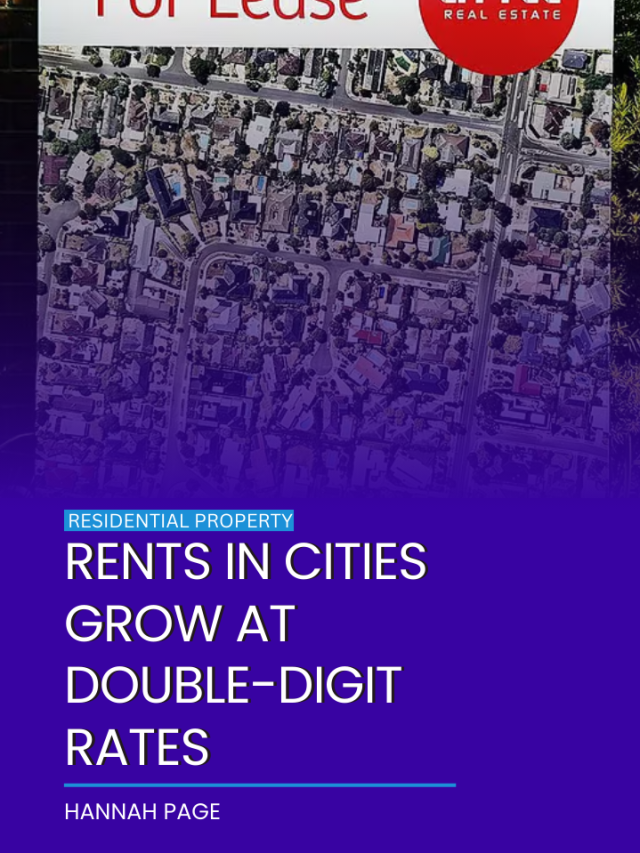Rents in cities grow at double-digit rates