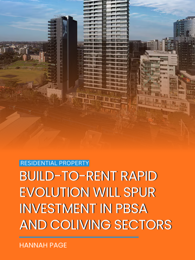 Build-to-rent rapid evolution will spur investment in…