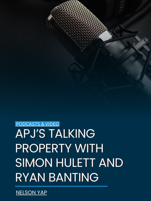 APJ’s Talking Property with Simon Hulett and Ryan Banting